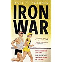 Los mejores  - Iron War: Two Incredible Athletes- One Epic Rivalry and the Greatest Race of All Time